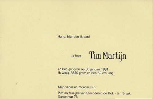 1981 - Geboorte Tim Martijn van Steenderen de Kok